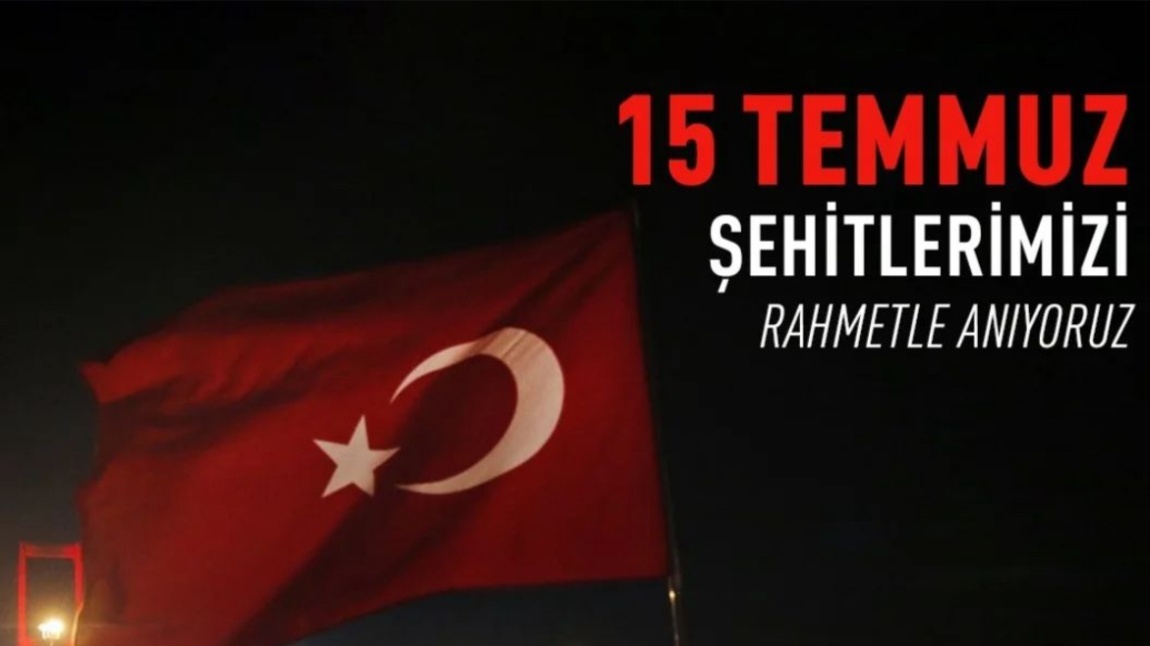 HABERAL ORTAOKULU OLARAK 15 TEMMUZ ŞEHİTLERİMİZİ RAHMETLE ANIYORUZ