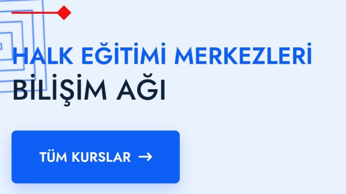 HALK EĞİTİM MERKEZLERİ BİLİŞİM AĞI